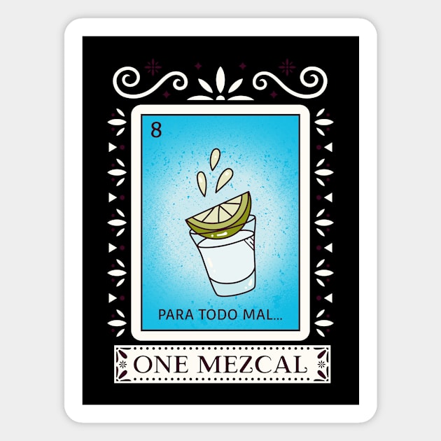 Mezcal Tequila Lover Mexico Mexican Drinking Magnet by Tip Top Tee's